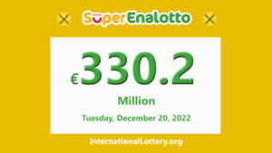 超乐透 Jackpot SuperEnalotto 的奖金正在增加，现已达到 €330,200,000。